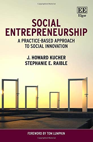 Social Entrepreneurship A Practice Based Approach To Social Innovation Temple Publications