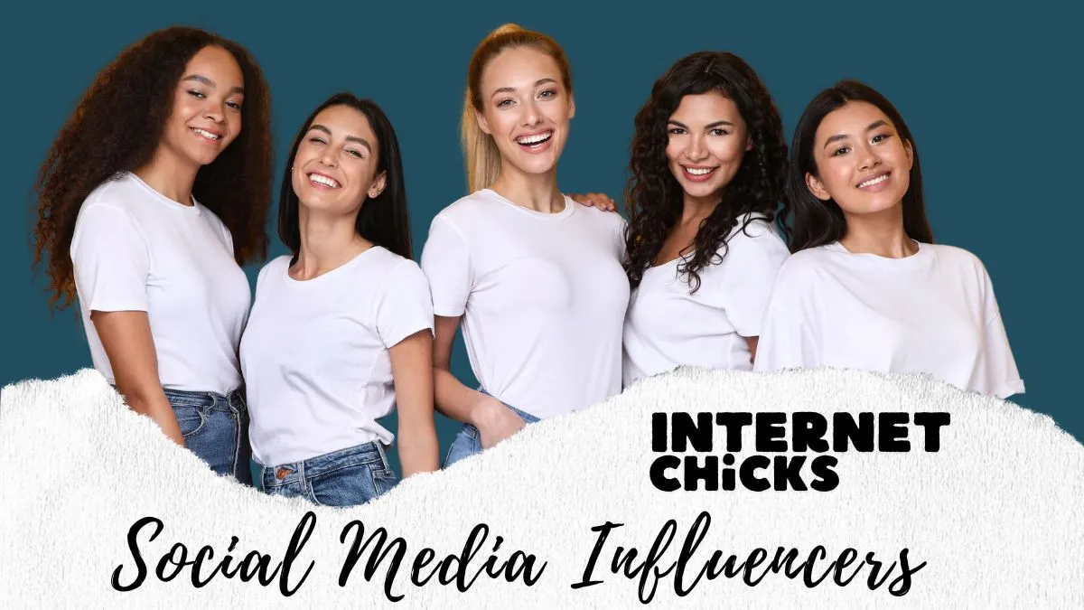 Internet Chicks