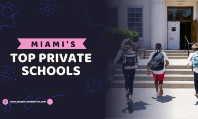 Miami's Top Private Schools