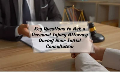 Key Questions to Ask a Personal Injury Attorney During Your Initial Consultation