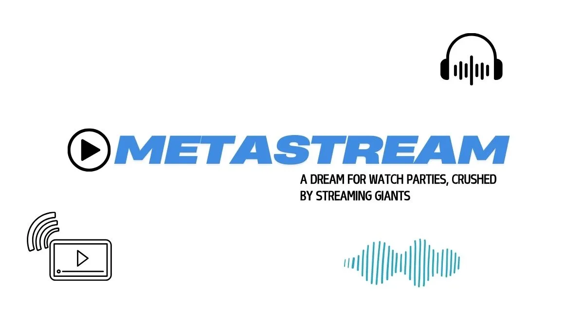 Metastream