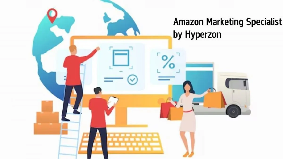 Amazon Marketing Specialist by Hyperzon