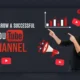 Growing a YouTube Channel from Scratch: What You Need to Know