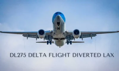 DL275 Delta Flight Diverted LAX