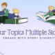 Your Topics Multiple Stories