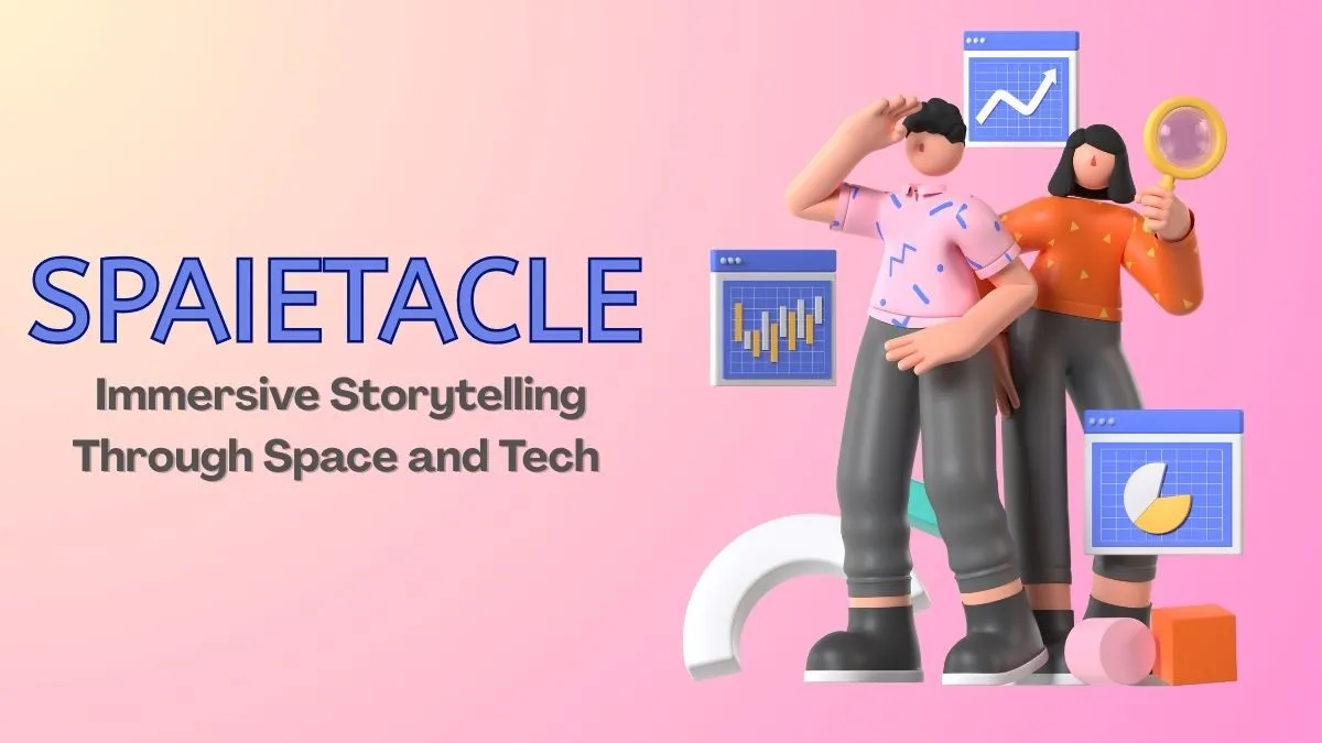 Spaietacle
